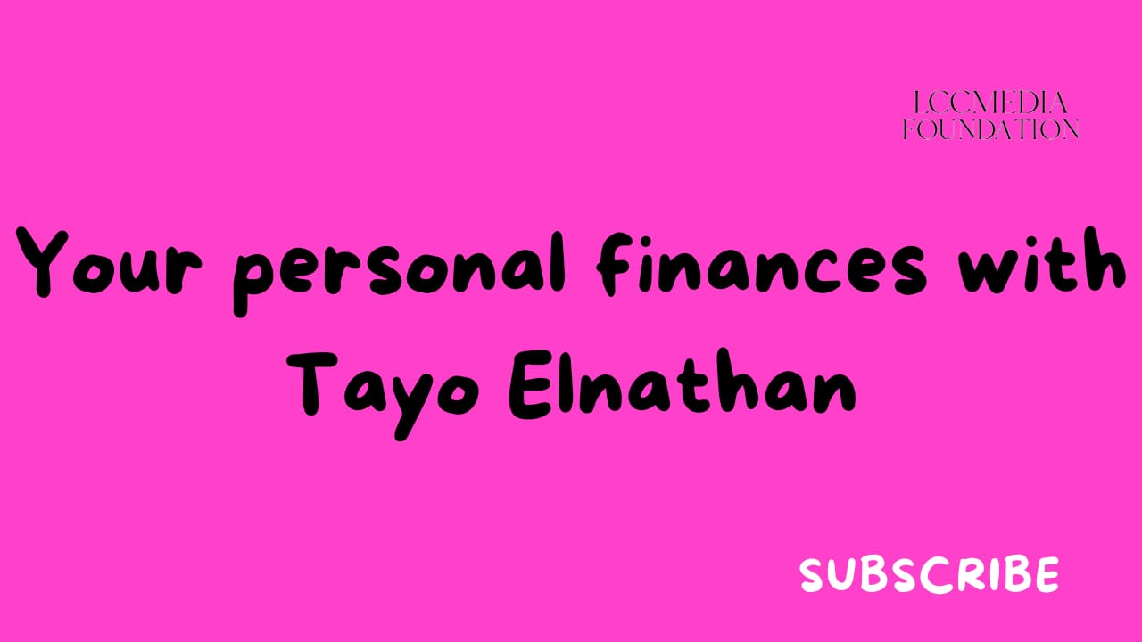 Personal Finances with Tayo Elnathan